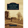 Lake Shore Cemetery of Avon Lake