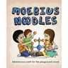 Moebius Noodles