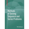 Methods of Solving Sequence and Series Problems