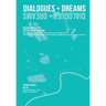 Dialogues + Dreams