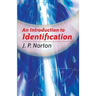 An Introduction to Identification