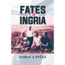 Fates of Ingria