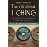 Original I Ching: An Authentic Translation of the Book of Changes