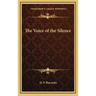 The Voice of the Silence