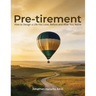 Pre-tirement