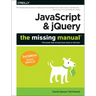 JavaScript & Jquery: The Missing Manual