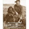 Bloodhounds of The Bitterroot
