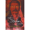 The Stalin Stain