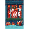 Tome to Tomb: A Cozy Mystery Adventure