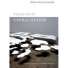 Imagined Globalization