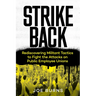 Strike Back: Rediscovering Militant Tactics to Fight the Attacks on Public Employee Unions