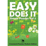 Easy Does It Simple Puzzles Vol 2: Crossword Puzzles Medium Edition