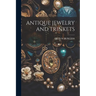 Antique Jewelry and Trinkets