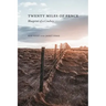 Twenty Miles of Fence: Blueprint of a Cowboy