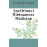Traditional Vietnamese Medicine