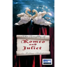 The Tragedy of Romeo and Juliet