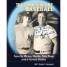The Dark Sides of Baseball: Seen by MIckey Mantle, Pete Rose and a Yankee Batboy