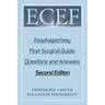 Esophagectomy Post-Surgical Guide: Questions and Answers: Second Edition