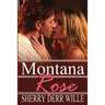 Montana Rose