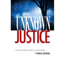 Unknown Justice