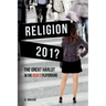RELIGION The Great Harlot in the Devil's Playground