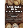 Base Ball in a River Town