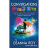 Conversations with Little Dude: A Six-Year-Old's View on Foster Care, Adoption, and the Art of Wearing a Cape