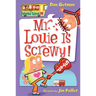 My Weird School #20: Mr. Louie Is Screwy!
