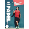 All About Padel