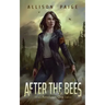 After the Bees