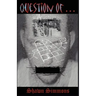 Question of ...