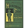 Adventures of Huckleberry Finn: [FULLY ILLUSTRATED FIRST EDITION. 174 original illustrations.]