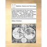 A Plan of Discipline for the Use of the Norfolk Militia. in Three Parts. ... by William Windham, ... and ... George Lord Visc. Townshend, ... the Seco