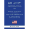 Revisions to the Export Administration Regulations-Harmonization of the Destination Control Statements (US Bureau of Industry and Security Regulation)