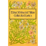Collected Lyrics of Edna St. Vincent Millay