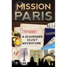 Mission Paris: A Scavenger Hunt Adventure (Travel Book For Kids)