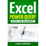 Excel Power Query: Excel for Beginners