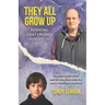 They All Grow Up: Parenting adult children with special needs