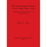The Early Roman Frontier in the Upper Rhine Area