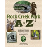 Rock Creek Park A to Z