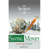 The Secrets Of Saving Money