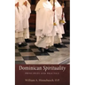 Dominican Spirituality