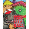 Let's Play Ball: "Game Changer" the Adventures of Blessing Part Iii