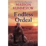 Endless Ordeal: An Unforgettable and Fast-Paced WWII Novel
