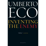 Inventing the Enemy: And Other Occasional Writings