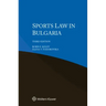 Sports Law in Bulgaria