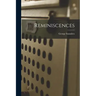 Reminiscences