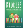 Riddles: Fun riddles for smart kids