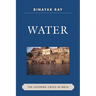 Water: The Looming Crisis in India