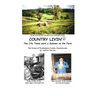COUNTRY LIVIN' Two City Teens Work a Summer on the Farm: The Farms of Washington County, Pennsylvania